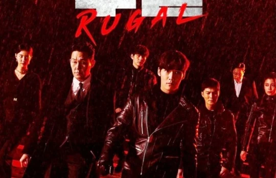 Drama Korea Rugal Subtitle Indonesia Episode 1 – 16