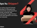 Cek Resi, Ongkir dan Lacak Paket Pengiriman Menggunakan Shipper dengan Mudah