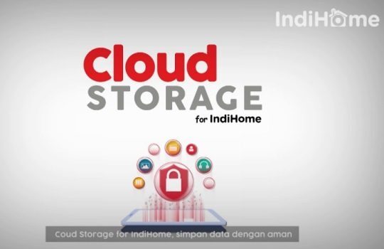 Penyimpanan Data Lebih Aman dengan Menggunakan Layanan Cloud Storage for IndiHome