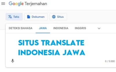 Rekomandasi Situs-situs Translate Indonesia Jawa